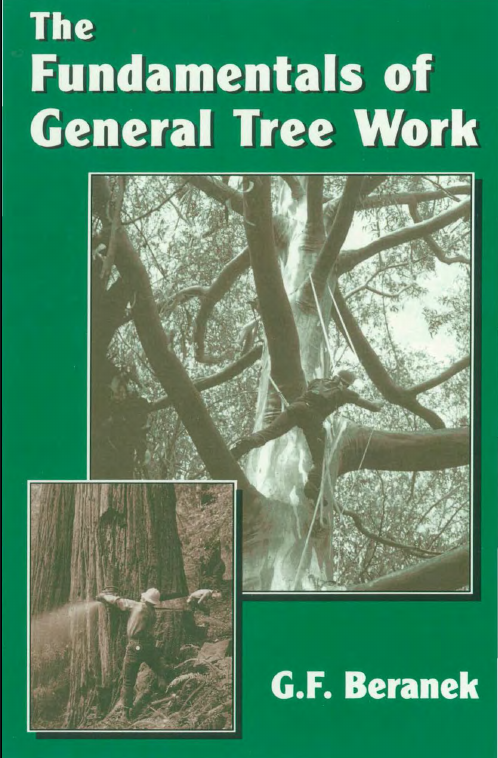 表紙: The fundamentals of General Tree Work 著: G.F.Beranek